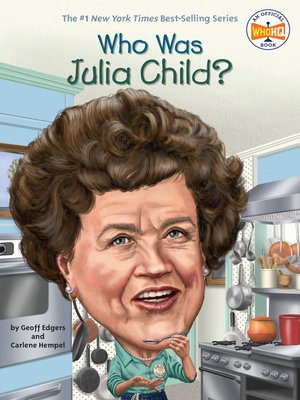 cover image of Who Was Julia Child?